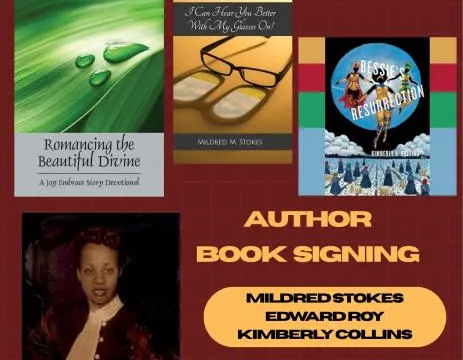 Author Book Signing Saturday October 10. Mildred Stokes, Edward Roy, and Kimberly Collins